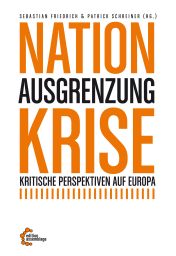 Nation Ausgrenzung Krise